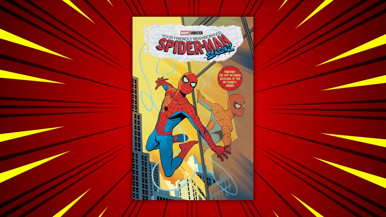 Your Friendly Neighborhood Spider-Man torna a fumetti prima della stagione 2